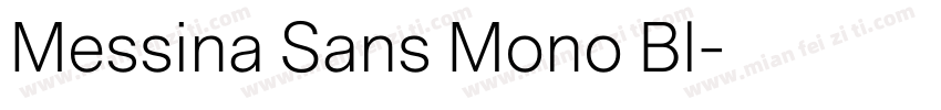Messina Sans Mono Bl字体转换